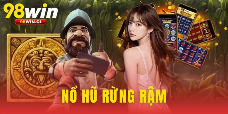 Nổ Hũ Rừng Rậm